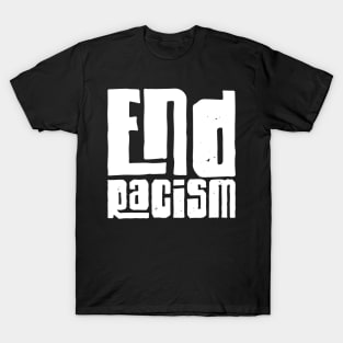 End Racism T-Shirt